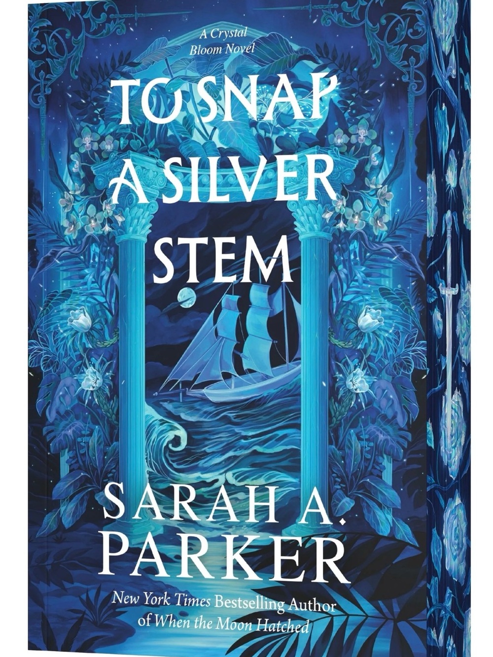 Crystal Bloom Series- Book 2- To Snap a Silver Stem- Avon Romantasy Series